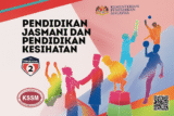 Buku Teks Sekolah Subjek Pendidikan Jasmani & Kesihatan Tingkatan 2